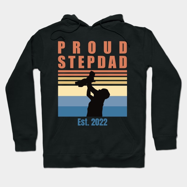 Proud Stepdad Est 2022 | First Time Stepdad | First Fathers Day Hoodie by DPattonPD